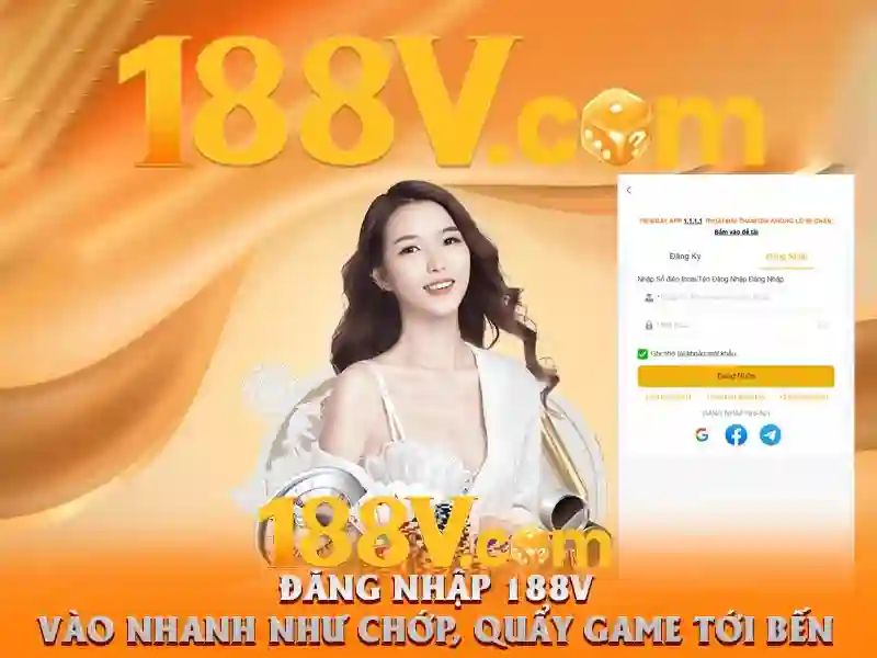 188v còn: Nền tảng đột phá và trải nghiệm 188v còn tuyệt vời